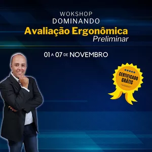 Imagem de capa para o Curso online Workshop Dominando a Avaliação Ergonômica Preliminar