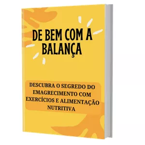 Imagem de capa para o Ebook De Bem Com A Balança 