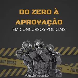 Imagem do curso Do zero à aprovação Concursos Policiais