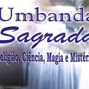 Imagem de capa para o Ebook Umbanda Sagrada: Religião, Ciência, Magia e Mistérios 