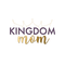 Kingdom Mom
