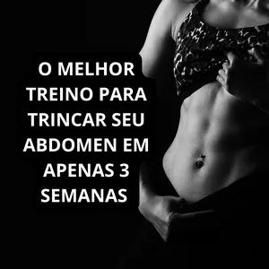 Imagem de capa para o Ebook CRONOGRAMA DE TREINO DE TRES SEMANAS PARA TRINCAR ABDOMEN