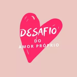 Imagem de capa para o Curso online Desafio 21 dias amor próprio. Turma 2 