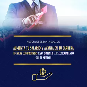 Imagen de portada para Curso online Aumenta Tu Salario y Avanza en Tu Carrera: Técnicas Comprobadas para Obtener el Reconocimiento que Te Mereces