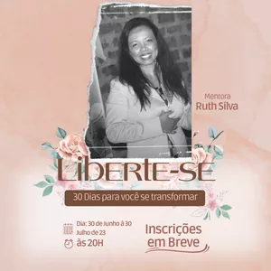 Imagem de capa para o Curso online Liberte-se! Aprenda em 30 dias Ressignificar seu passado Doloroso