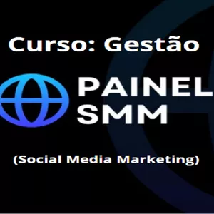 Imagem de capa para o Curso online Curso: Gestão de Painéis SMM (Social Media Marketing)