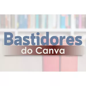 Imagem do curso Canva - Curso Bastidores do Canva