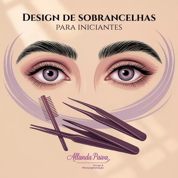Design de Sobrancelhas para Iniciantes – Guia Prático para Transformar Olhares e Começar na Profissão de Beleza — imagem 2