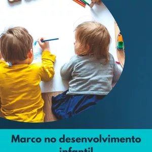 Imagem de capa para o Ebook Marco do Desenvolvimento Infantil ( guia para pais e educadores)