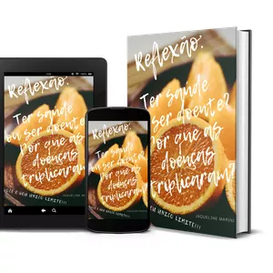 Imagem de capa para o Ebook Reflexão: Ter saúde ou ser doente?
