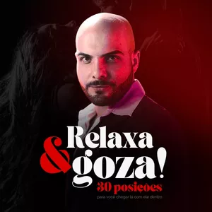 Imagem de capa para o Ebook Ebook: Relaxa e Goza