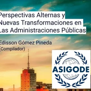 Imagen de portada para Ebook LIBRO DE MEMORIAS DEL CONGRESO ASIGODE CITAP-01: PERSPECTIVAS ALTERNAS EN ADMINISTRACIÓN PÚBLICA