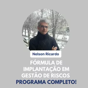 Fórmula de Implantação de Gestão de Riscos: Programa Completo (Interathiva)