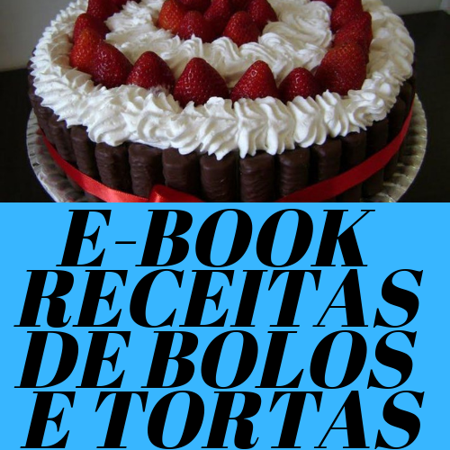 RECEITAS DE BOLOS E TORTAS E-BOOK LIVRO DIGITAL 