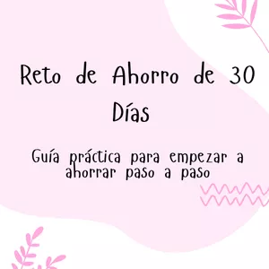 Imagen de portada para Ebook Reto de Ahorro de 30 Días para Cumplir tus Metas