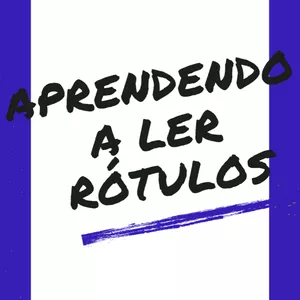 Imagem de capa para o Ebook E-book Aprendendo Leitura de Rótulos