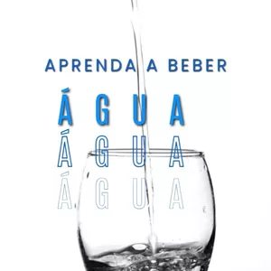 Imagem de capa para o Ebook Aprenda a Beber Água: A Arte de Tomar um Gole d'Água
