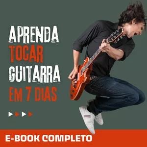 Imagem de Domine a guitarra em 7 dias! criado por E-books Gold na hotmart