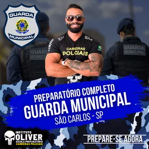 Imagem do curso 👮‍♂️ Preparatório Completo GUARDA MUNICIPAL de SÃO CARLOS - SP 👮‍♂️ GCM - Instituto Óliver