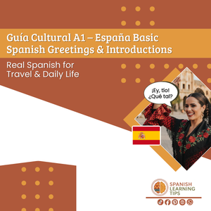 Spanish Cultural Guide – Greetings And Introductions in Spain (A1)