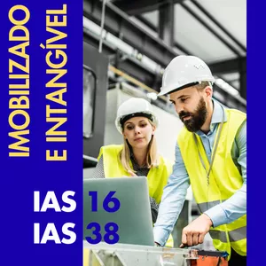 Imagem do curso Ativo Imobilizado (IAS 16) e Intangível (IAS 38)
