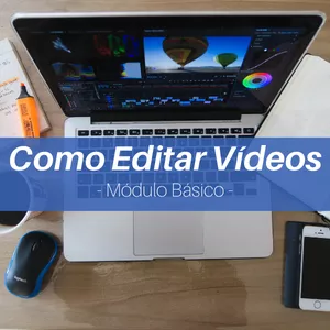Imagem do curso Como Editar Vídeos - Módulo Básico