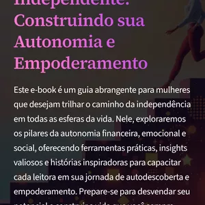 Imagem de capa para o Ebook A Mulher Independente: Construindo sua Autonomia e Empoderamento