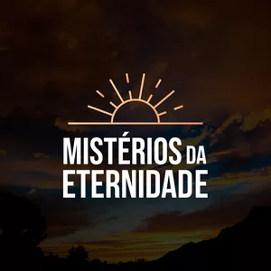 Imagem de capa para o Curso online Mistérios da Eternidade