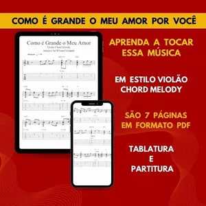 Imagem de capa para o Ebook COMO É GRANDE O MEU AMOR POR VOCÊ EM CHORD MELODY ( FINGERSTYLE )