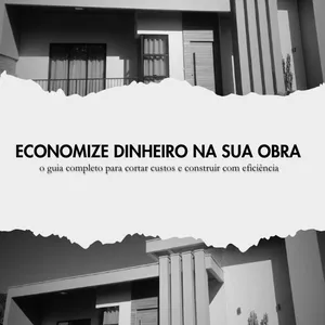 Imagem de capa para o Ebook Economize dinheiro na sua obra