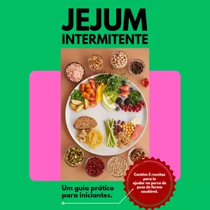 Imagem de capa para o Ebook JEJUM INTERMITENTE E RECEITAS SAUDÁVEIS 