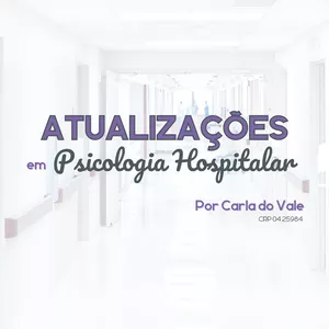 Imagem de capa para o Curso online Atualizações em Psicologia Hospitalar