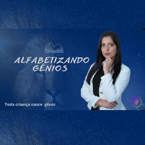 Imagem de capa para o Curso online Alfabetizando Gênios na primeira infância 