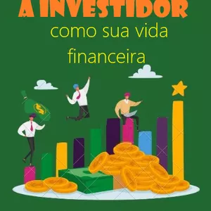 Imagem de capa para o Ebook de endividado da investidor com transformar sua vida financeira