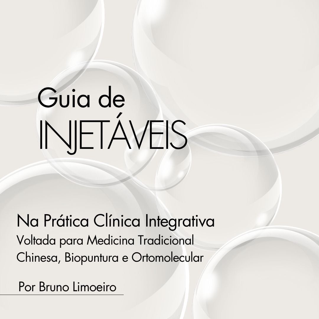 Guia de Injetáveis - Na Prática Clínica Integrativa