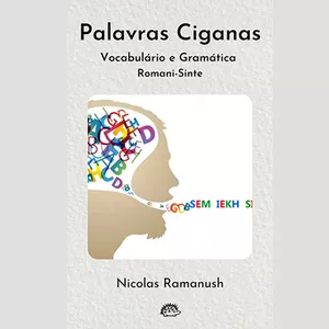 Imagem de capa para o Ebook Palavras Ciganas - vocabulário e gramática Romani-Sinte