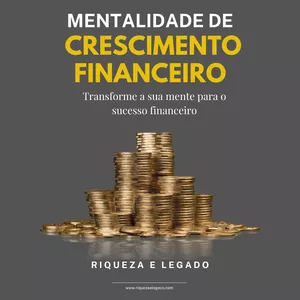 Imagem de capa para o Ebook Ebook Mentalidade de Crescimento Financeiro