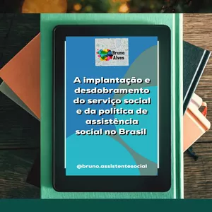 Imagem de capa para o Ebook IMPLANTAÇÃO E DESDOBRAMENTO DA ASSISTÊNCIA SOCIAL E DO SERVIÇO SOCIAL NO BRASIL