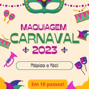 Imagem de capa para o Ebook maquiagem rápida para o carnaval