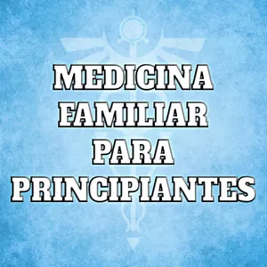 Imagen de portada para Curso online Medicina Familiar para principiantes