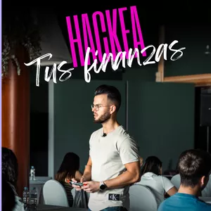 Imagen de portada para Evento presencial HACKEA TUS FINANZAS BARCELONA 