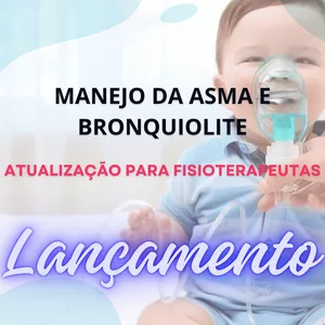 Imagem de capa para o Curso online Atualização no manejo da Asma e Bronquiolite para fisioterapeutas
