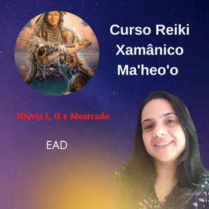 Imagem de capa para o Curso online Curso Reiki Xamânico Ma'heo'o - Níveis I, II e Mestrado