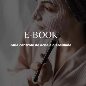 Imagem de capa para o Ebook Ebook Guia Controle de Acne e Oleosidade