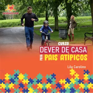 Imagem de capa para o Curso online "Dever de Casa - Para Pais Atípicos"