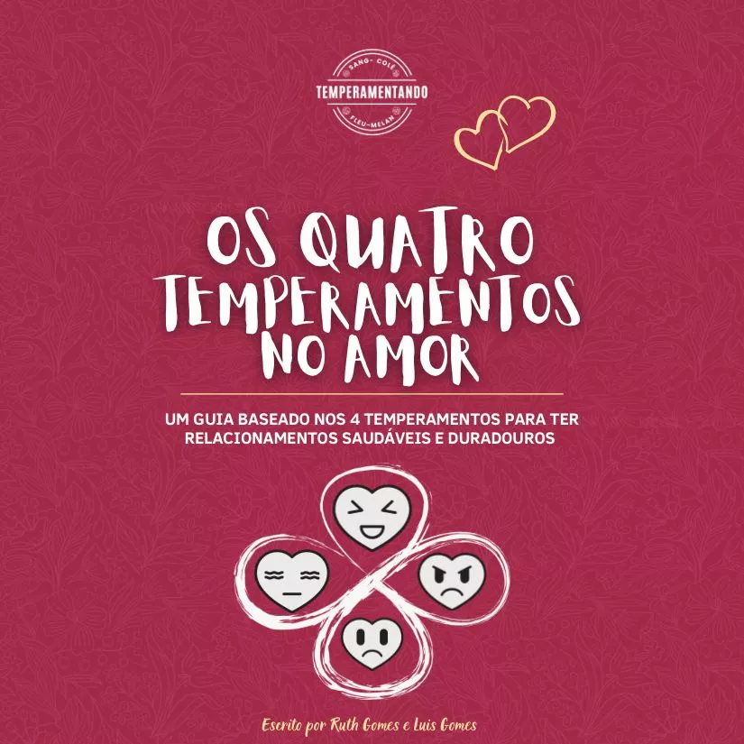 Os 4 Temperamentos no Amor