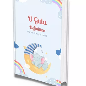 Imagem de capa para o Ebook Guia Definitivo Para o Sono Do Bebê