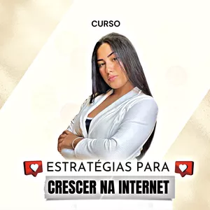 Imagem de capa para o Curso online Estratégias para crescer na internet 