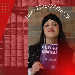 Imagem de capa para o Curso online Nebulosas, de Narcisa Amália (Fuvest 2026/27/28/29) - Leitura guiada com Ju Palermo