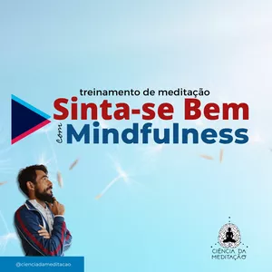 Imagem do curso Sinta-se Bem com Mindfulness